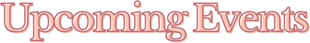 Upcoming Events